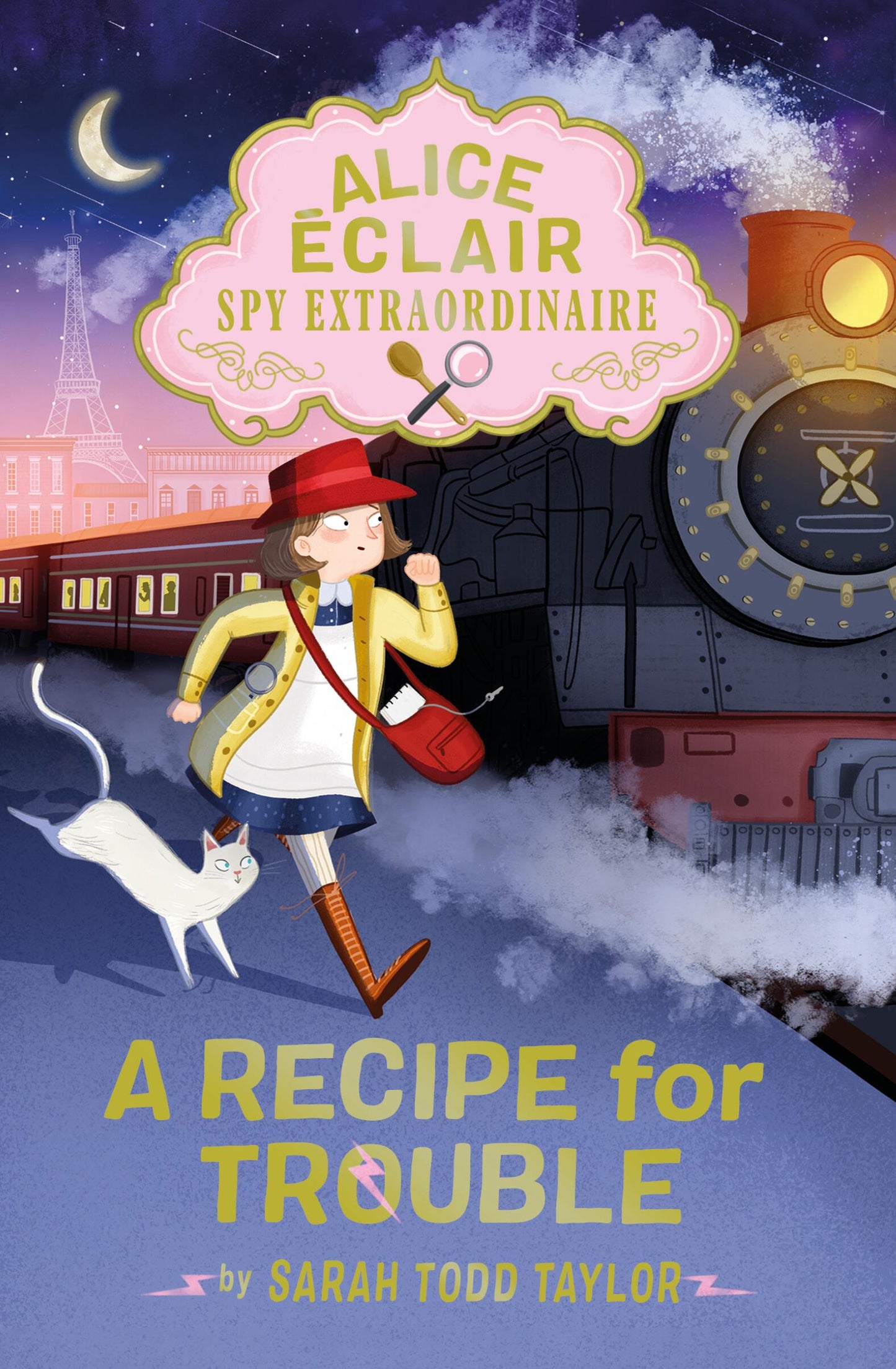 Alice Éclair, Spy Extraordinaire: A Recipe for Trouble