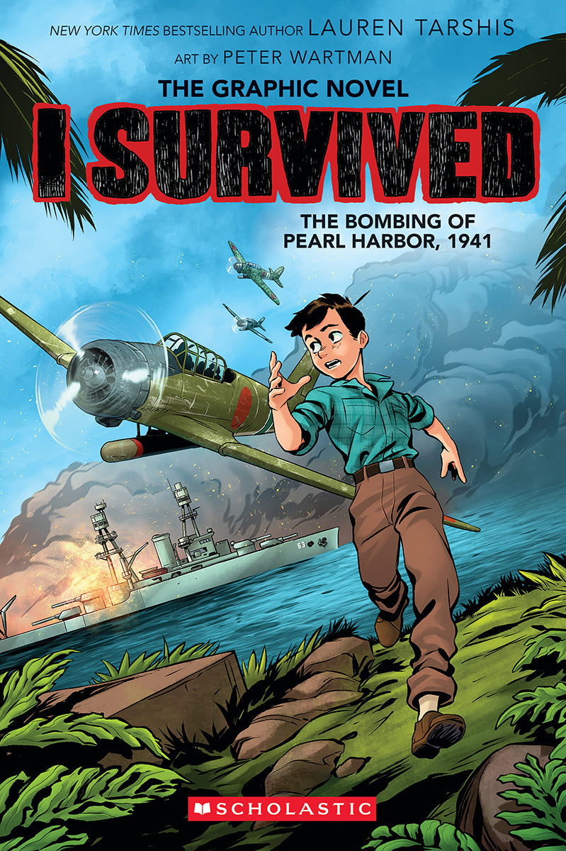 I Survived the Bombing of Pearl Harbor, 1941 (I Survived Graphic Novel #14)