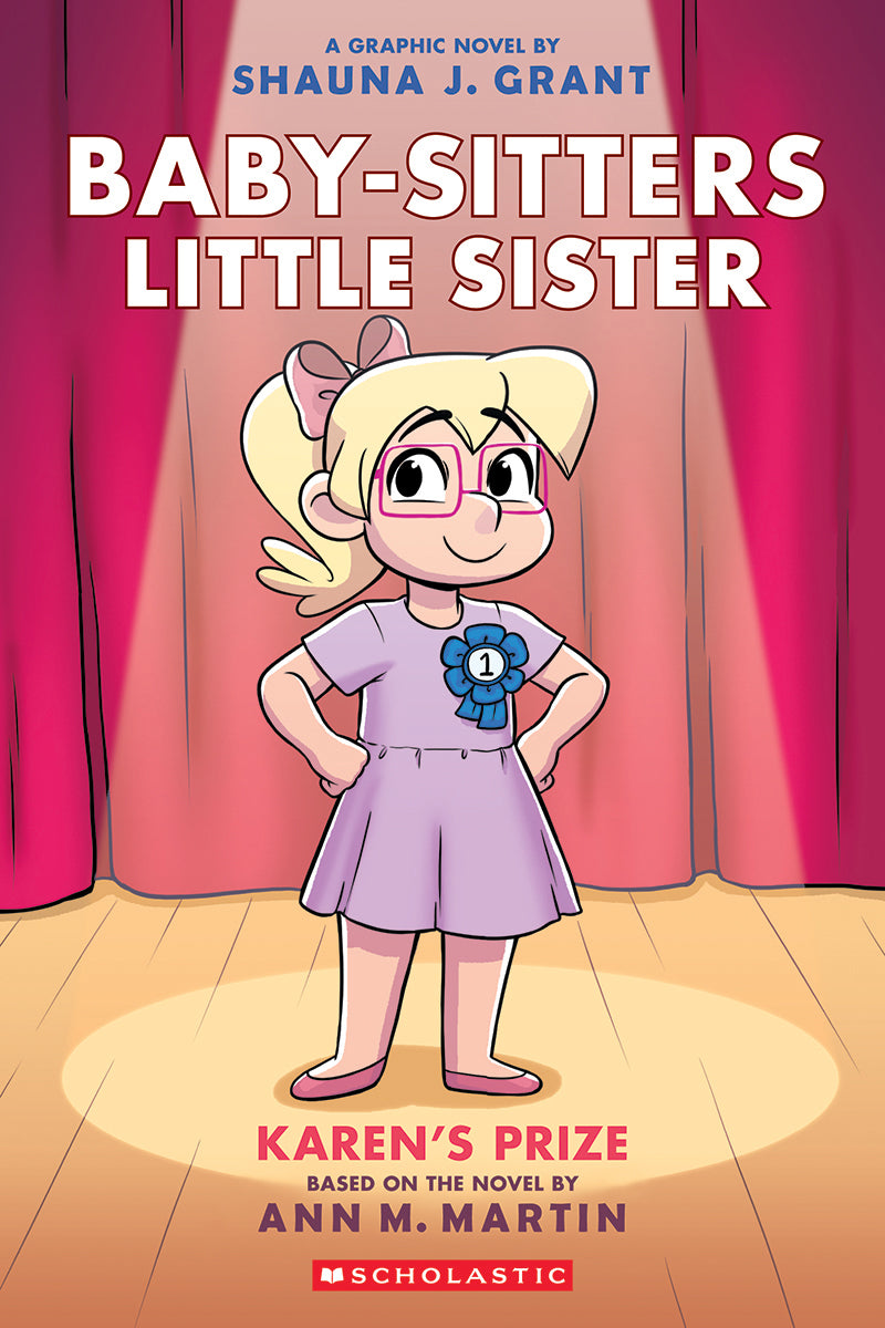 Karen's Prize: A Graphic Novel (Baby-sitters Little Sister #10)