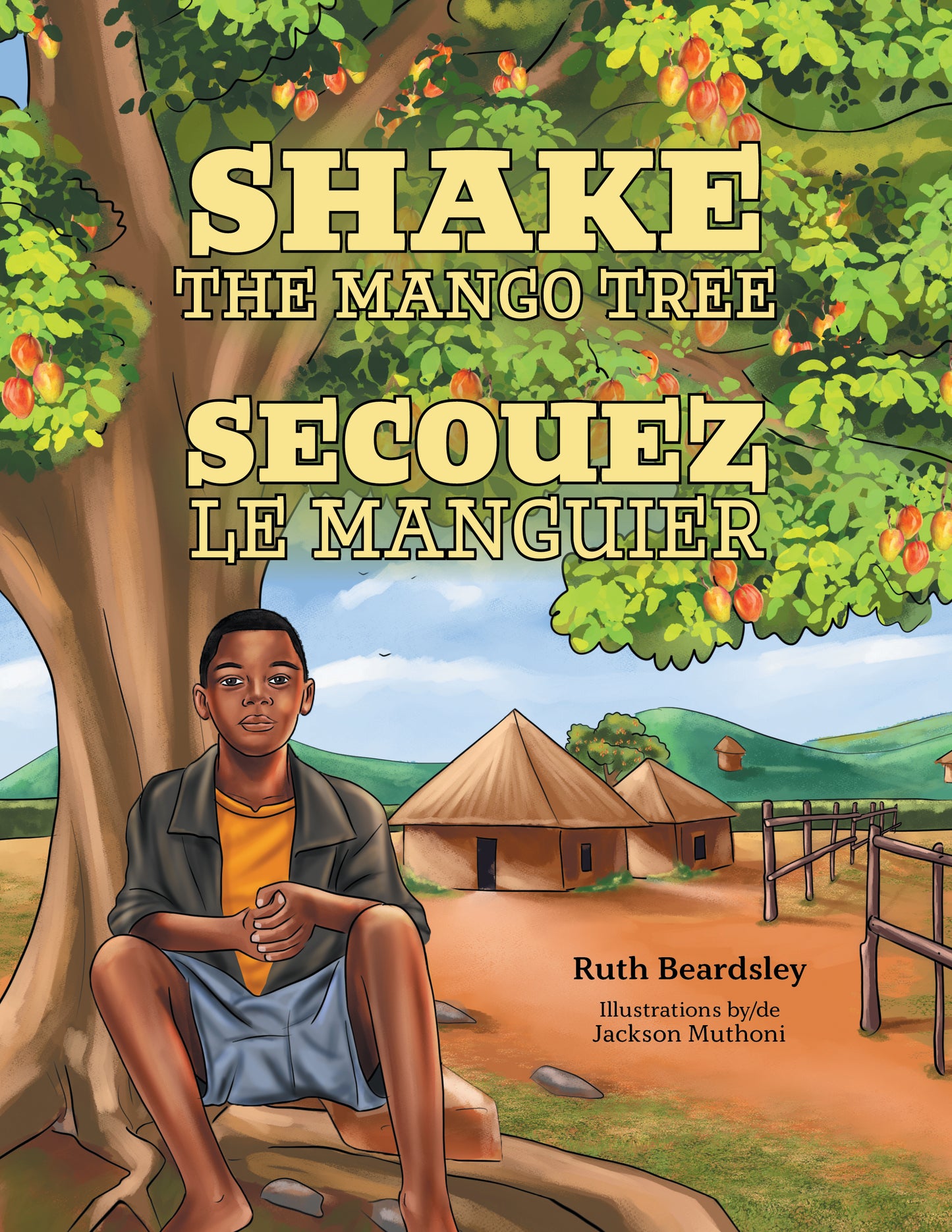 Shake the Mango Tree (French/English Edition)