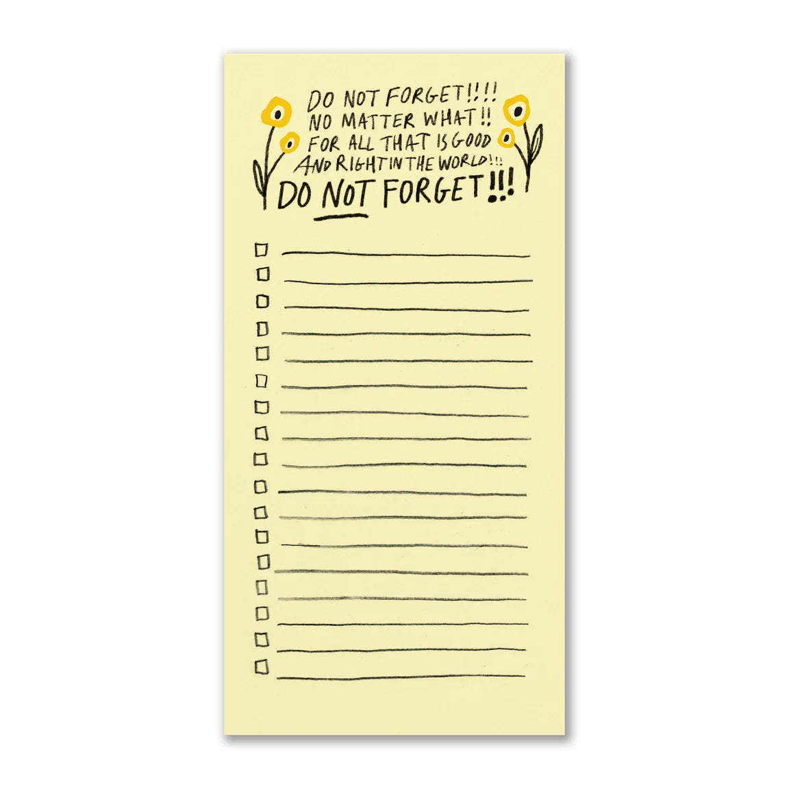 Notepad - Do NOT Forget!!! Notepad