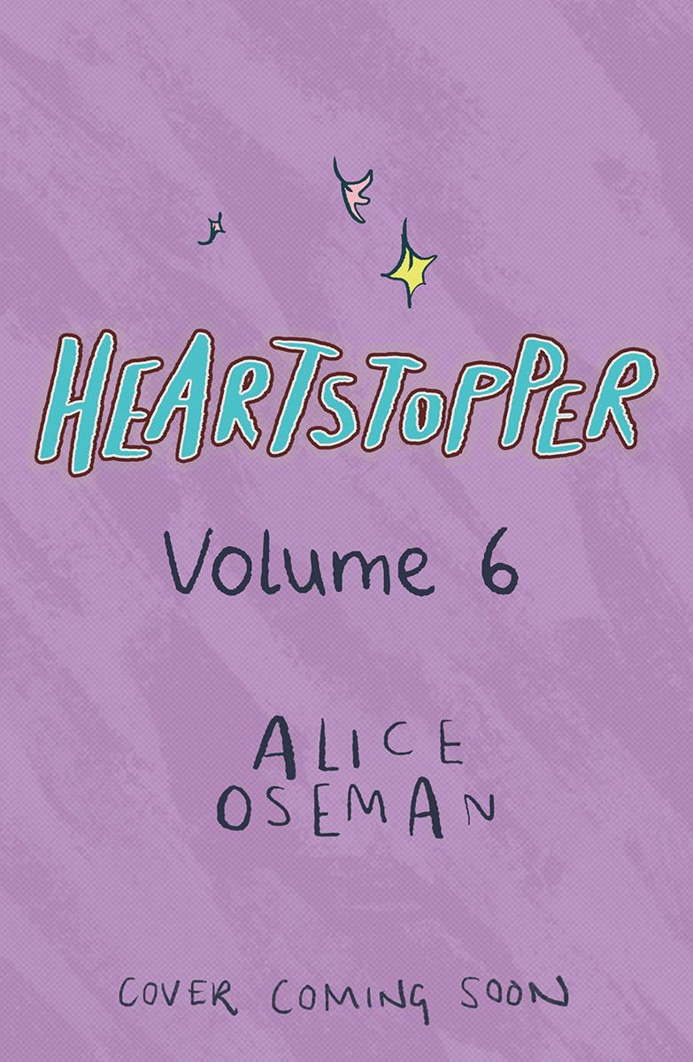 PRE-ORDER: Heartstopper #6: A Graphic Novel