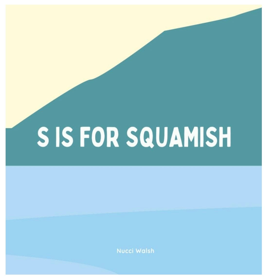 S is for Squamish