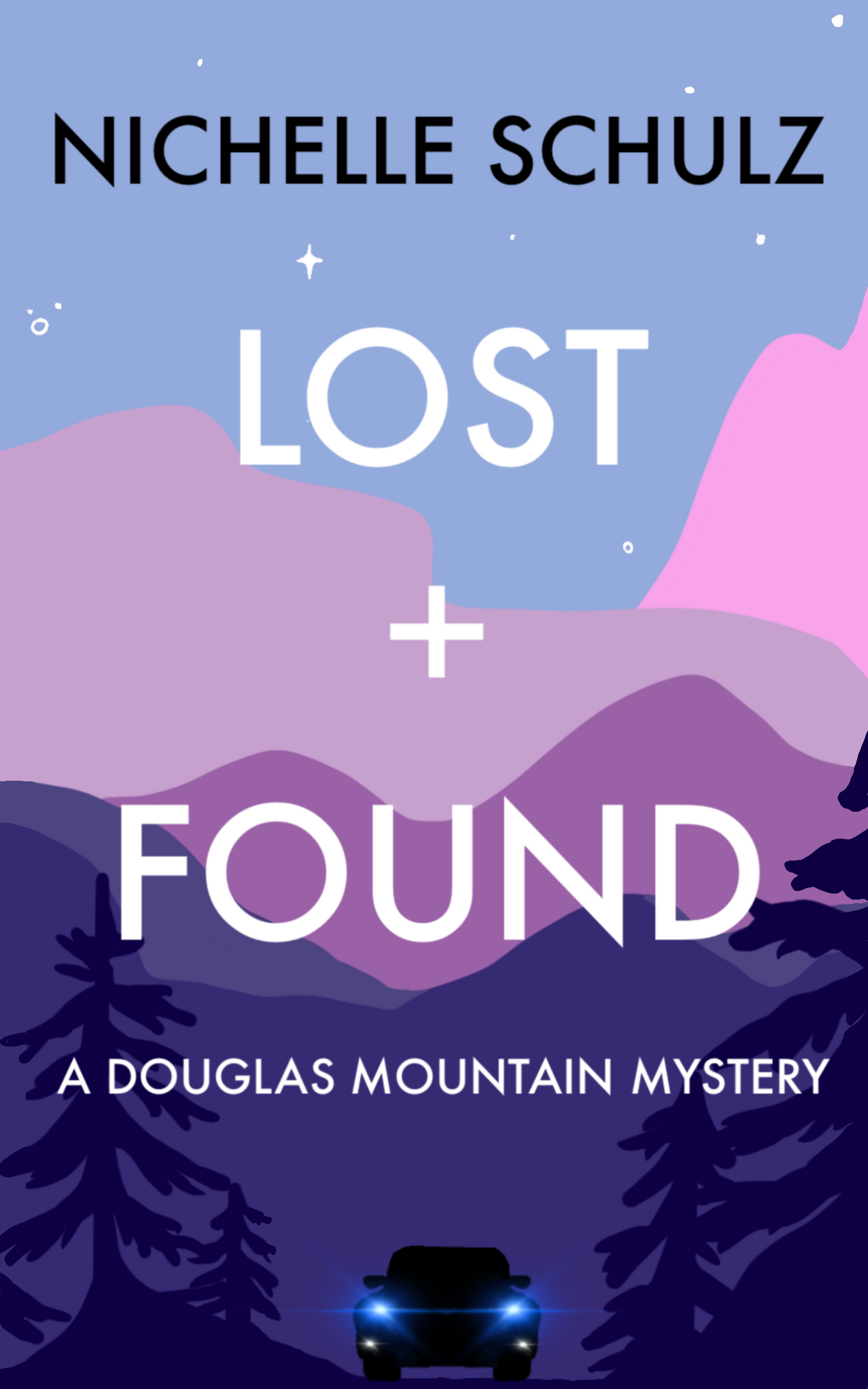 Lost + Found: A Douglas Mountain Mystery