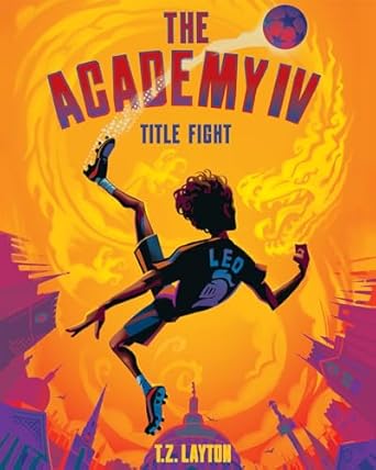 The Academy IV: Title Fight
