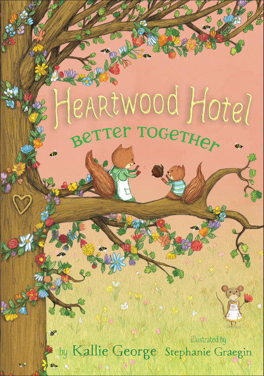 Heartwood Hotel: Better Together (Book 3)