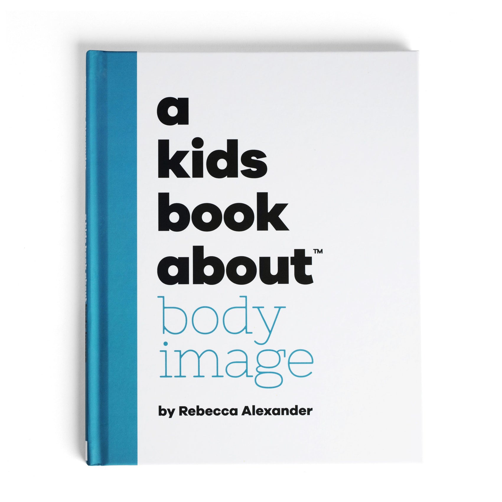 A Kids Book About Body Image