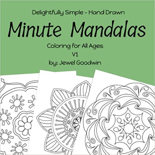 Minute Mandalas - Colouring for All Ages