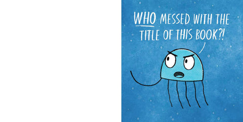 This Book Is Seriously Silly! (A Narwhal and Jelly Picture Book #2)