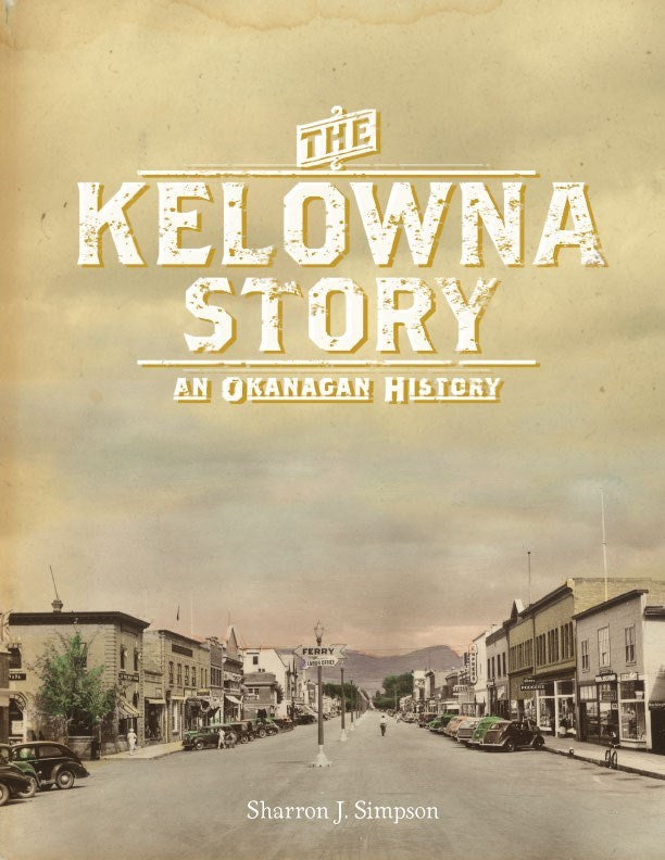 The Kelowna Story
