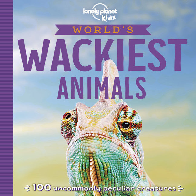 Lonely Planet World's Wackiest Animals