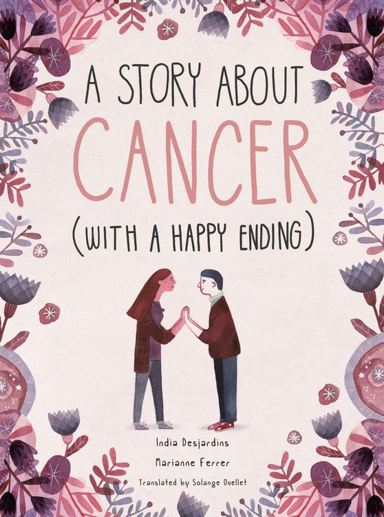 A Story About Cancer With a Happy Ending