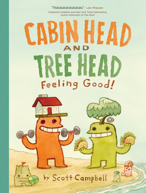 Feeling Good! (Cabin Head and Tree Head, Book 2)