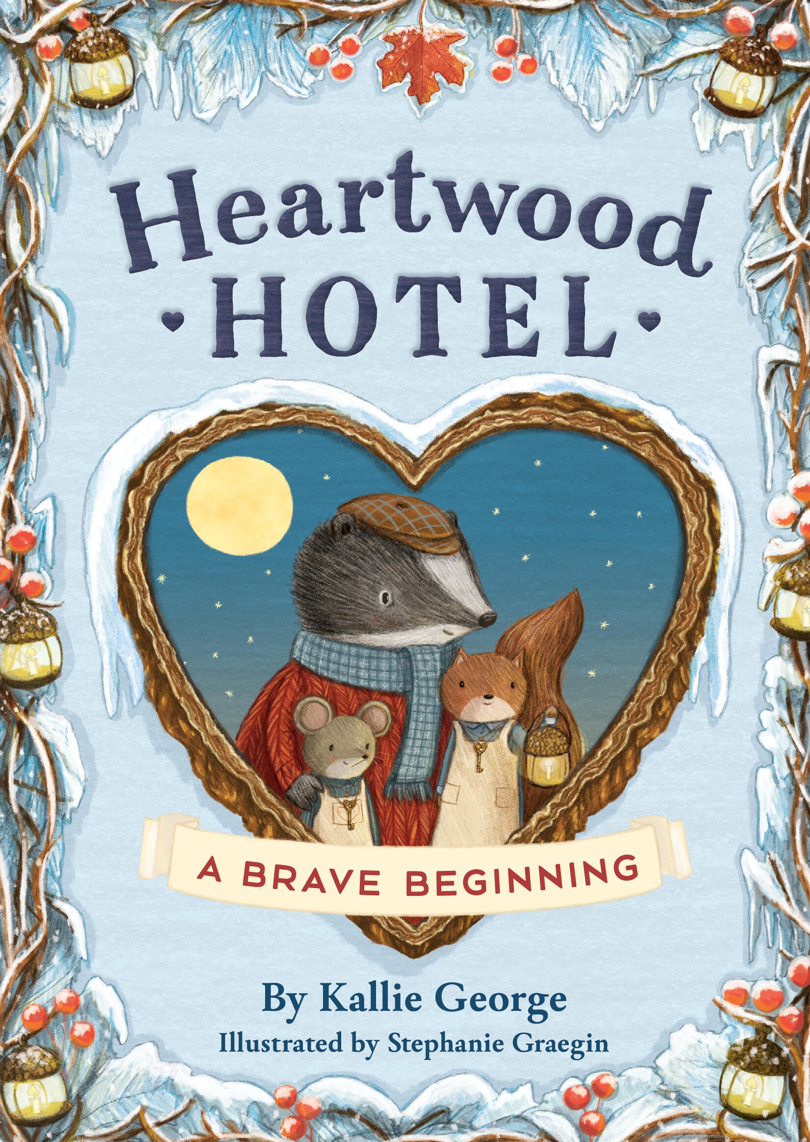 PRE-ORDER: Heartwood Hotel: A Brave Beginning (Book 6)