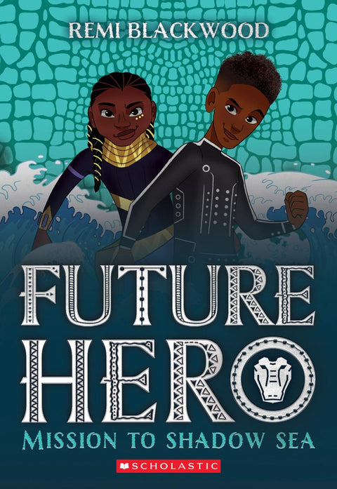 Future Hero: Mission to Shadow Sea