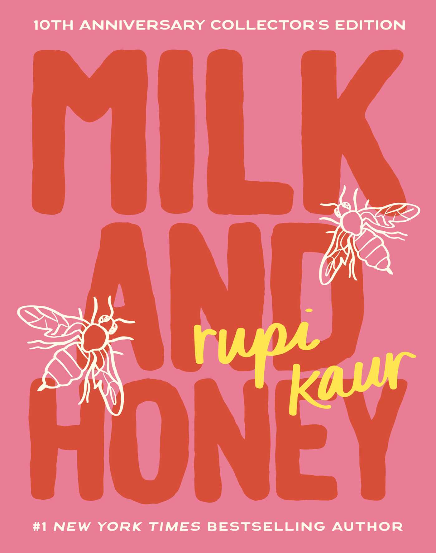 Milk and Honey 10th Anniversary Collector's Edition