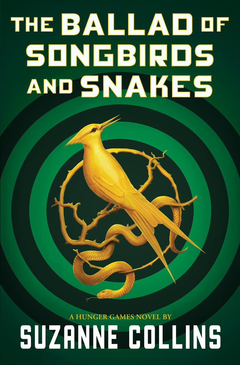 The Ballad of Songbirds and Snakes (A Hunger Games Novel)