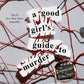 A Good Girl's Guide to Murder
