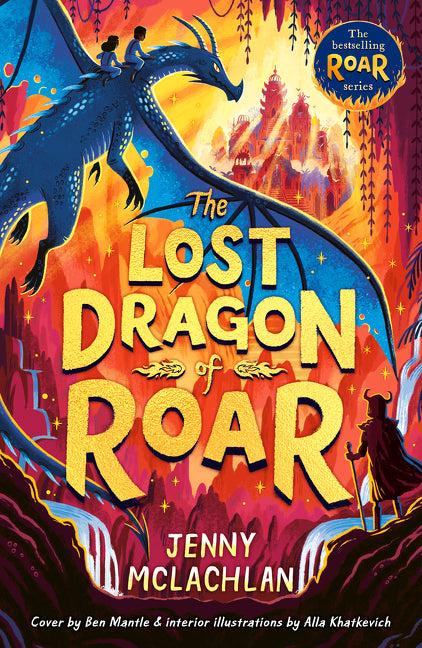 The Lost Dragon of Roar (The Land of Roar, Book 5)