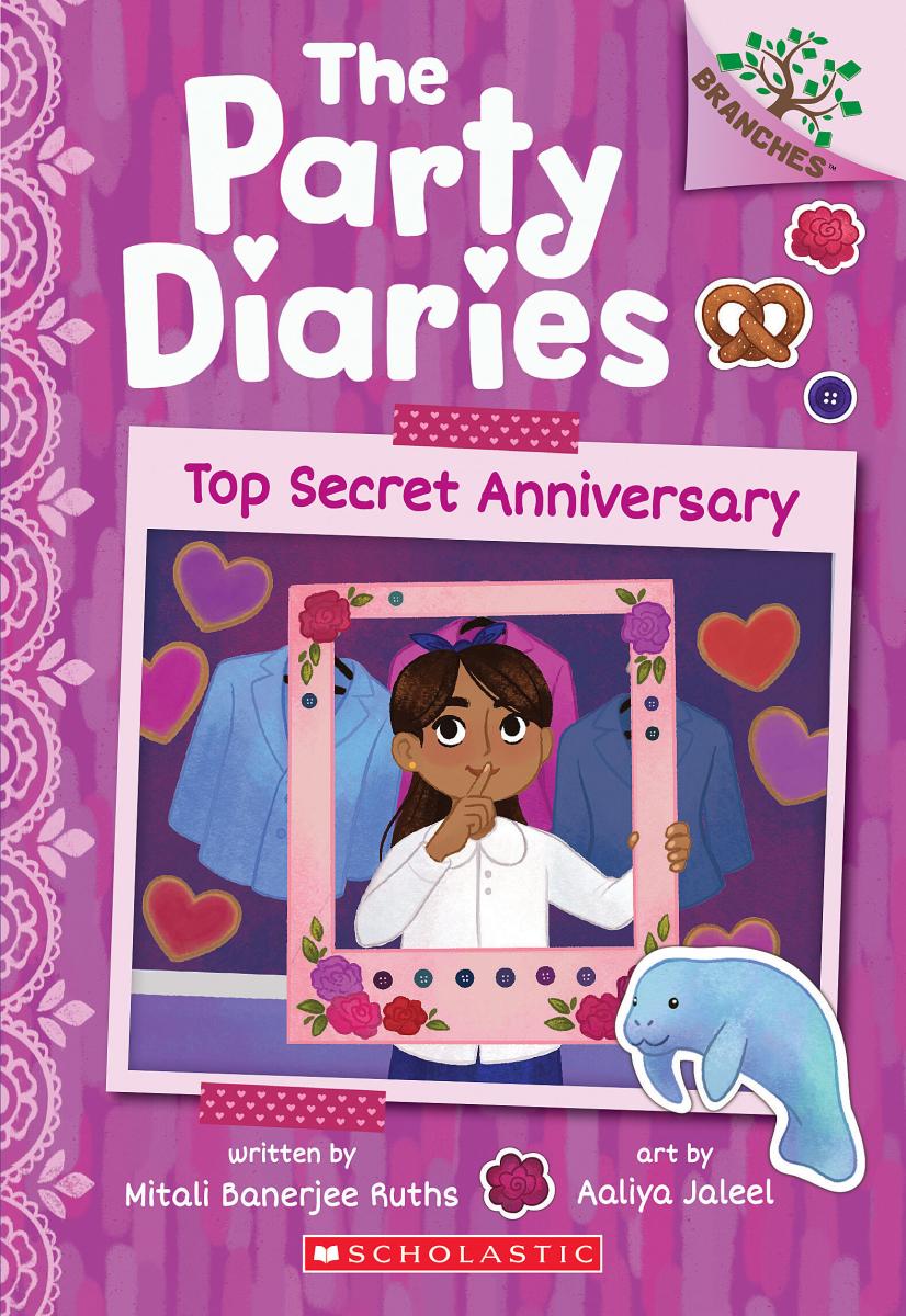 Top Secret Anniversary: A Branches Book (The Party Diaries #3)