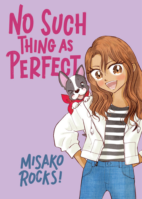 No Such Thing as Perfect (Bounce Back, Book 2)
