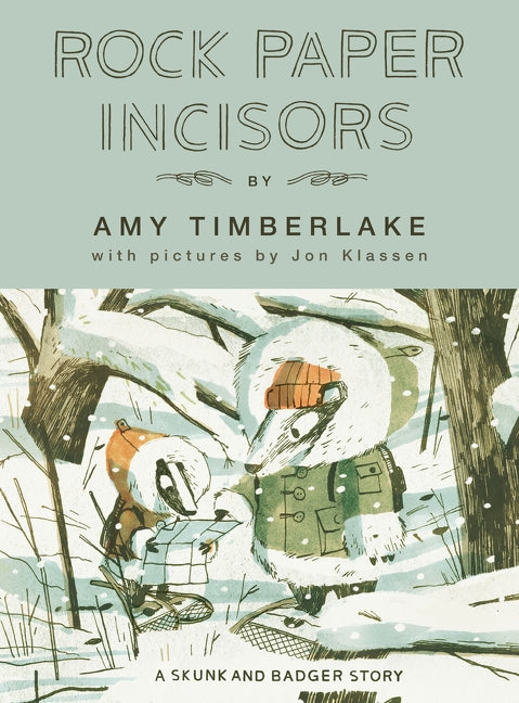 Skunk and Badger: Rock Paper Incisors (Book 3)