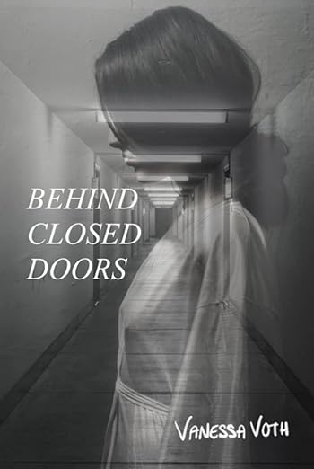 Behind Closed Doors