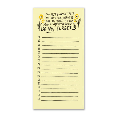 Notepad - Do NOT Forget!!! Notepad