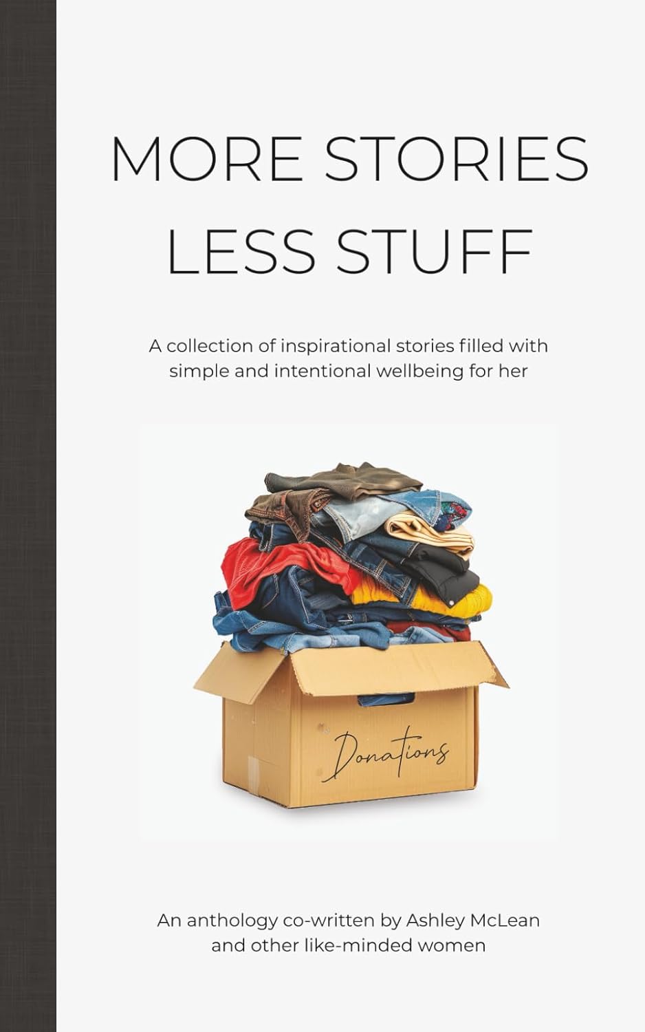 More Stories Less Stuff