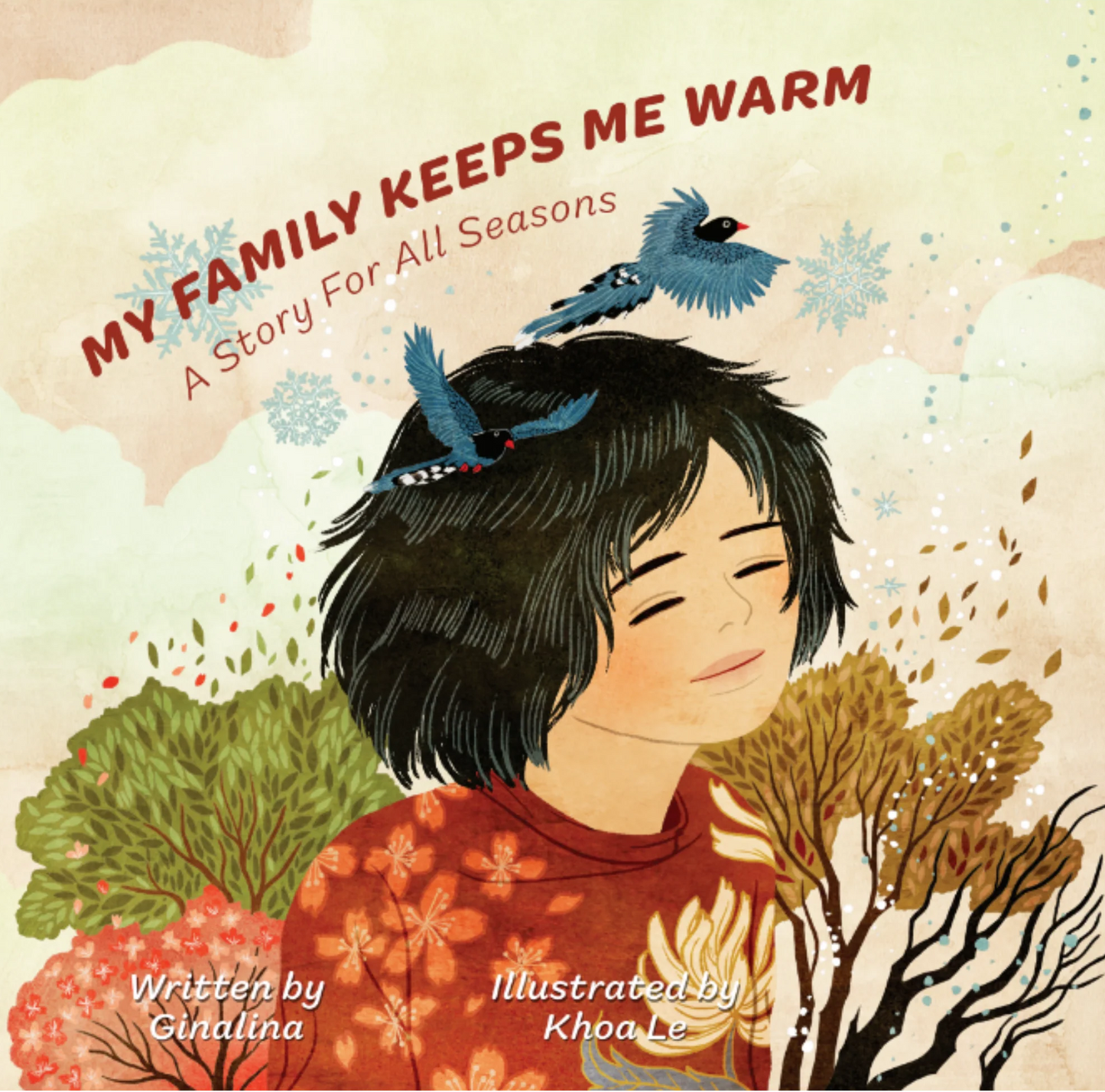 My Family Keeps Me Warm: A Story for All Seasons