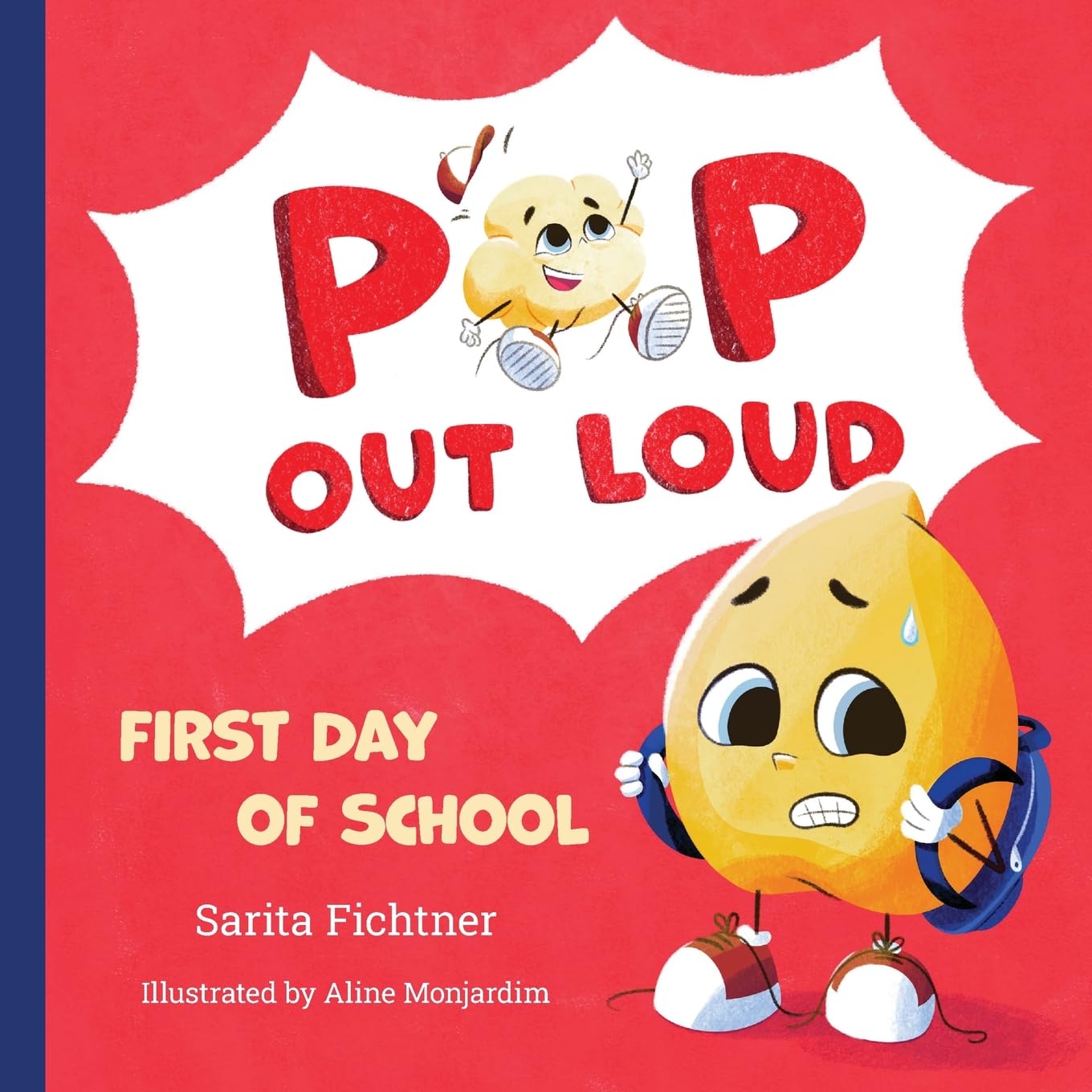 Pop Out Loud: First Day of School