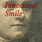 The Innocuous Smile