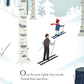 Over and Under the Snow