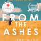 From the Ashes