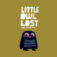 Little Owl Lost